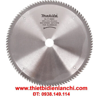 Đĩa cắt nhôm hợp kim 100 răng Makita P-68002