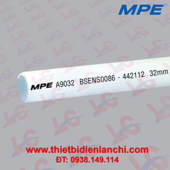 Ống luồn Ø 32 mm MPE-A9032